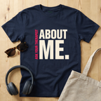 Ask your therapist about me T-Shirt