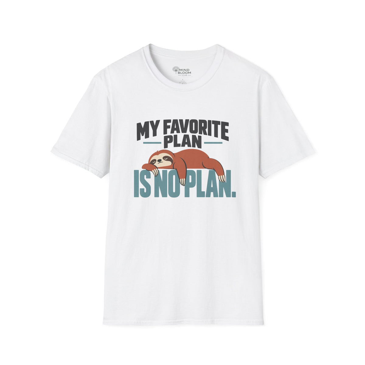 No Plan T-Shirt