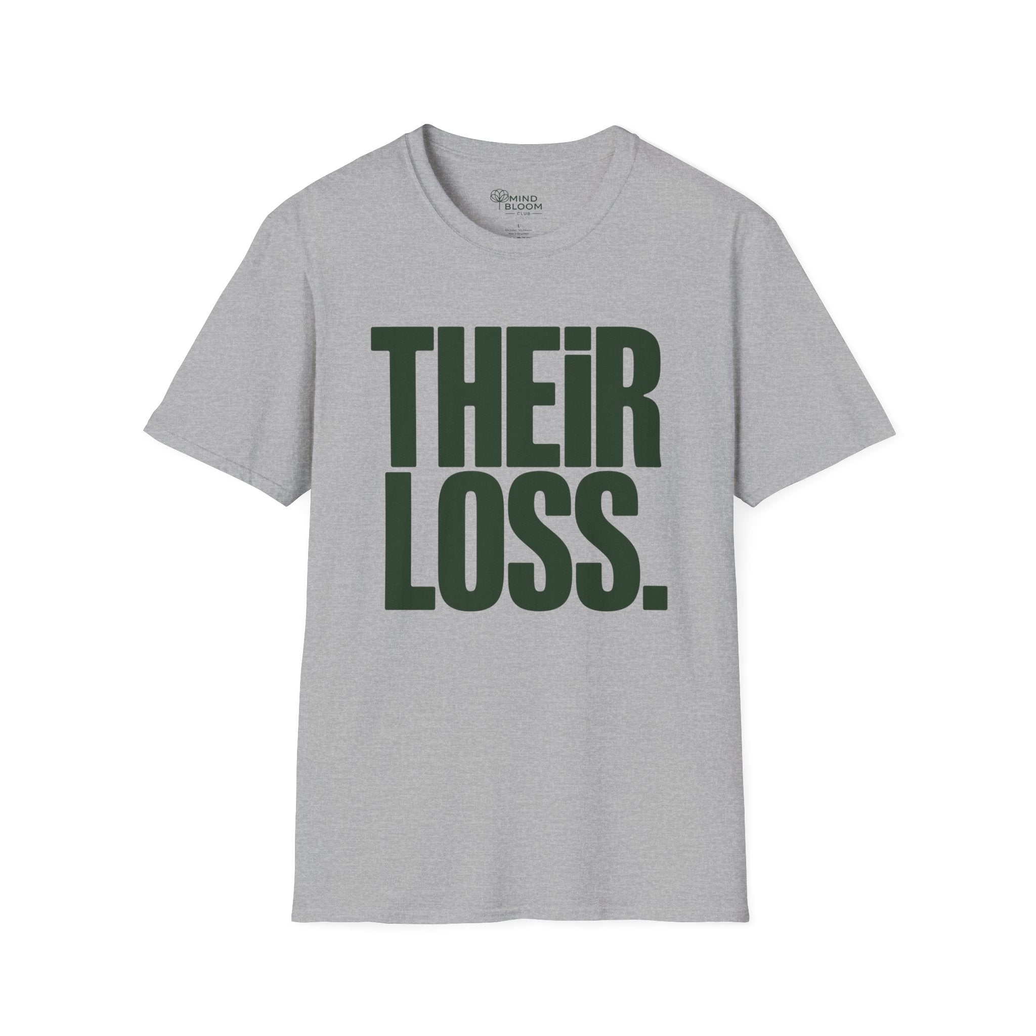 Their loss T-Shirt