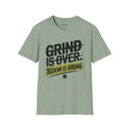 Grind is over. Bloom is hiring T-Shirt