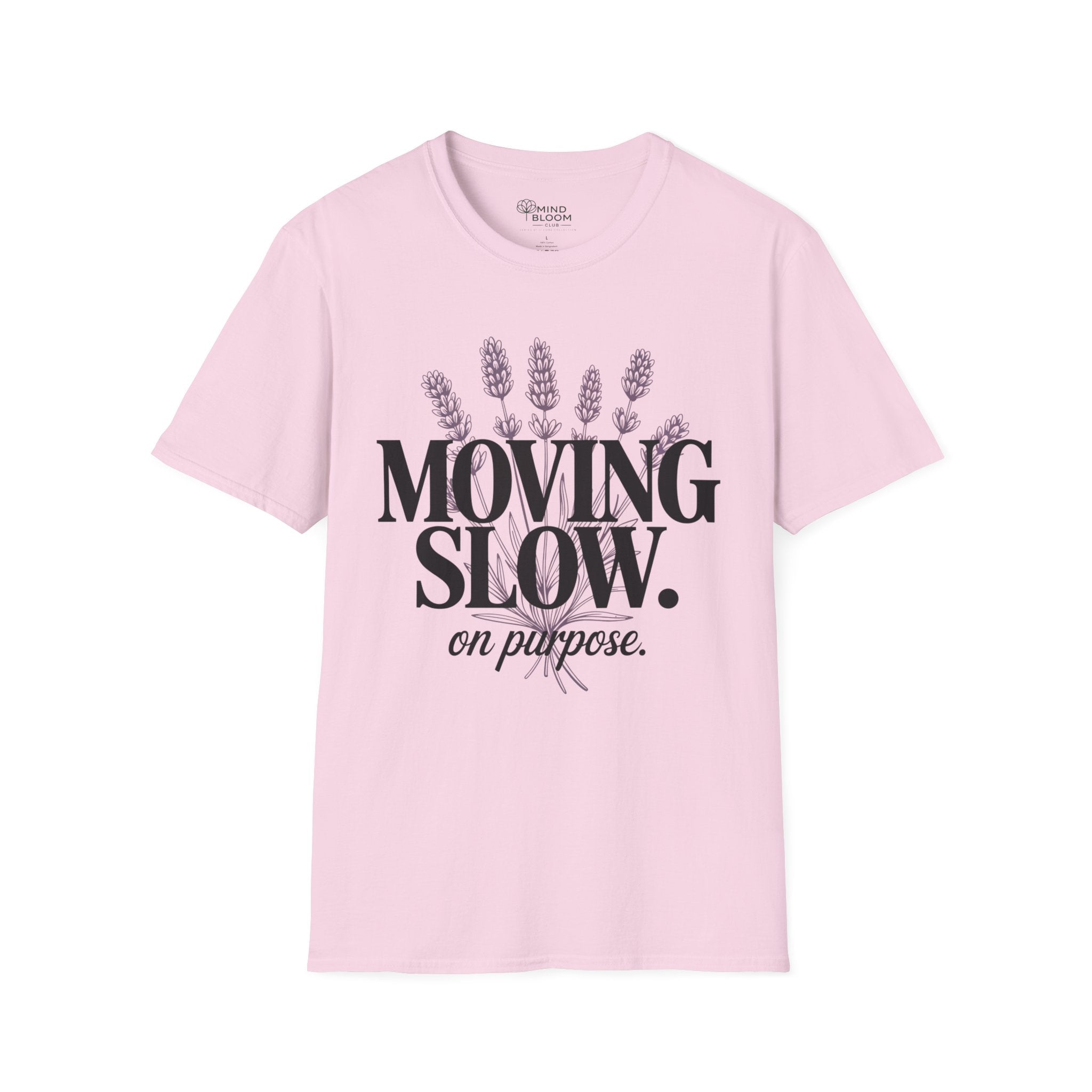 Moving Slow T-Shirt