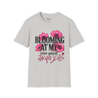 Blooming at my own speed T-Shirt