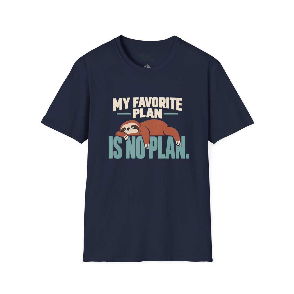 No Plan T-Shirt
