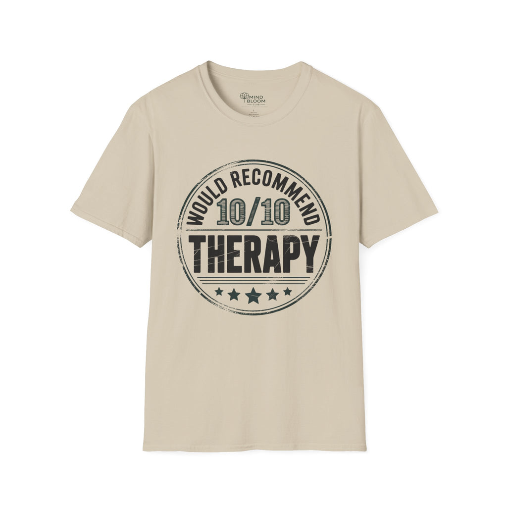 Would recommend Therapy T-Shirt