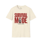 Survival Mode T-Shirt