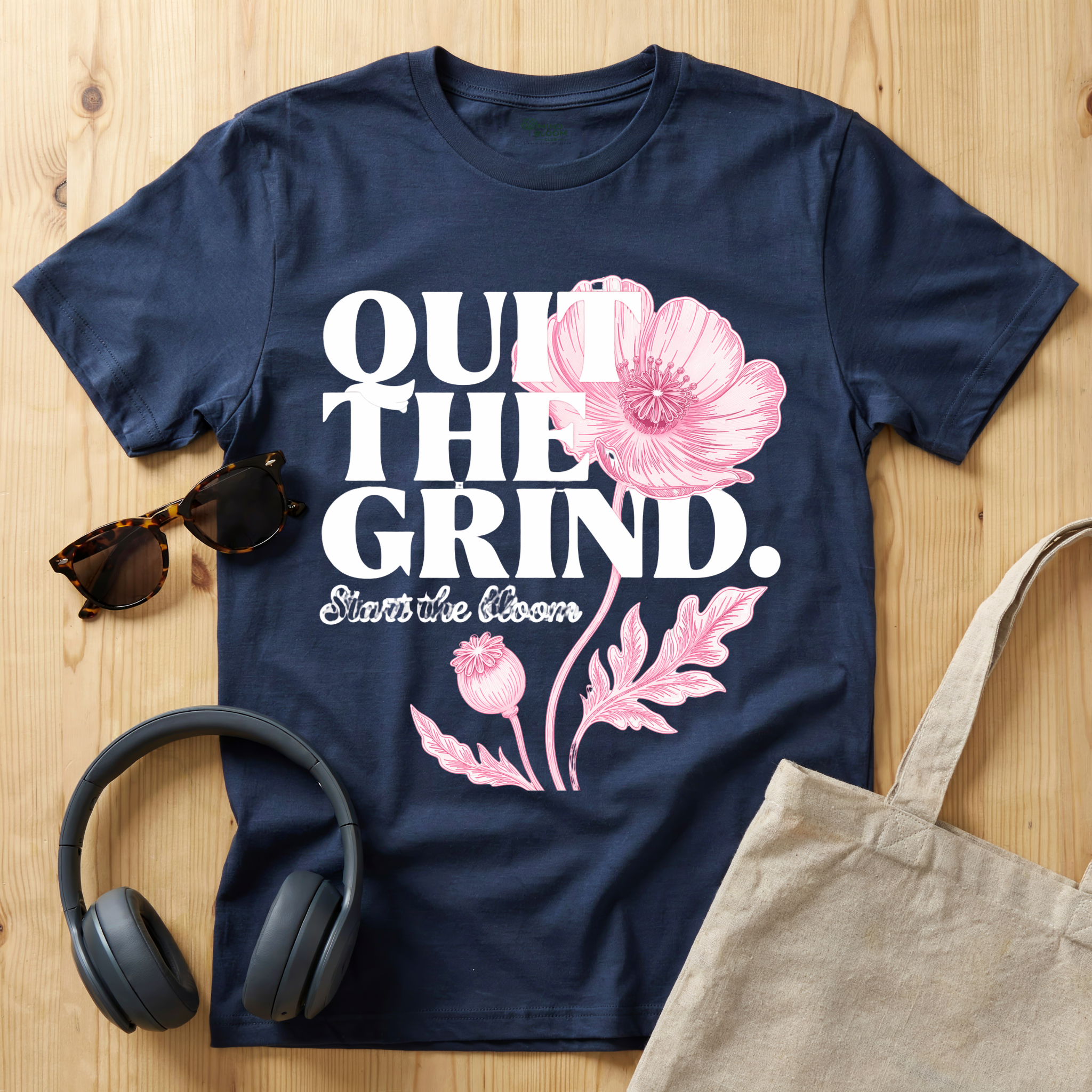 Quit the Grind T-Shirt