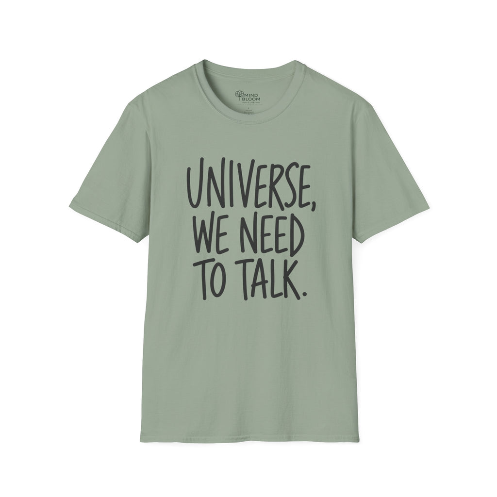 We Need To Talk T-Shirt