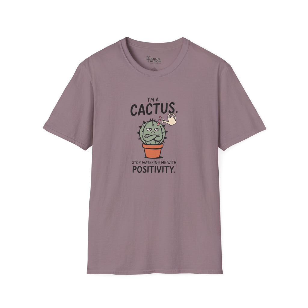 I'm a cactus T-Shirt