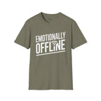 Emotionally Offline T-Shirt