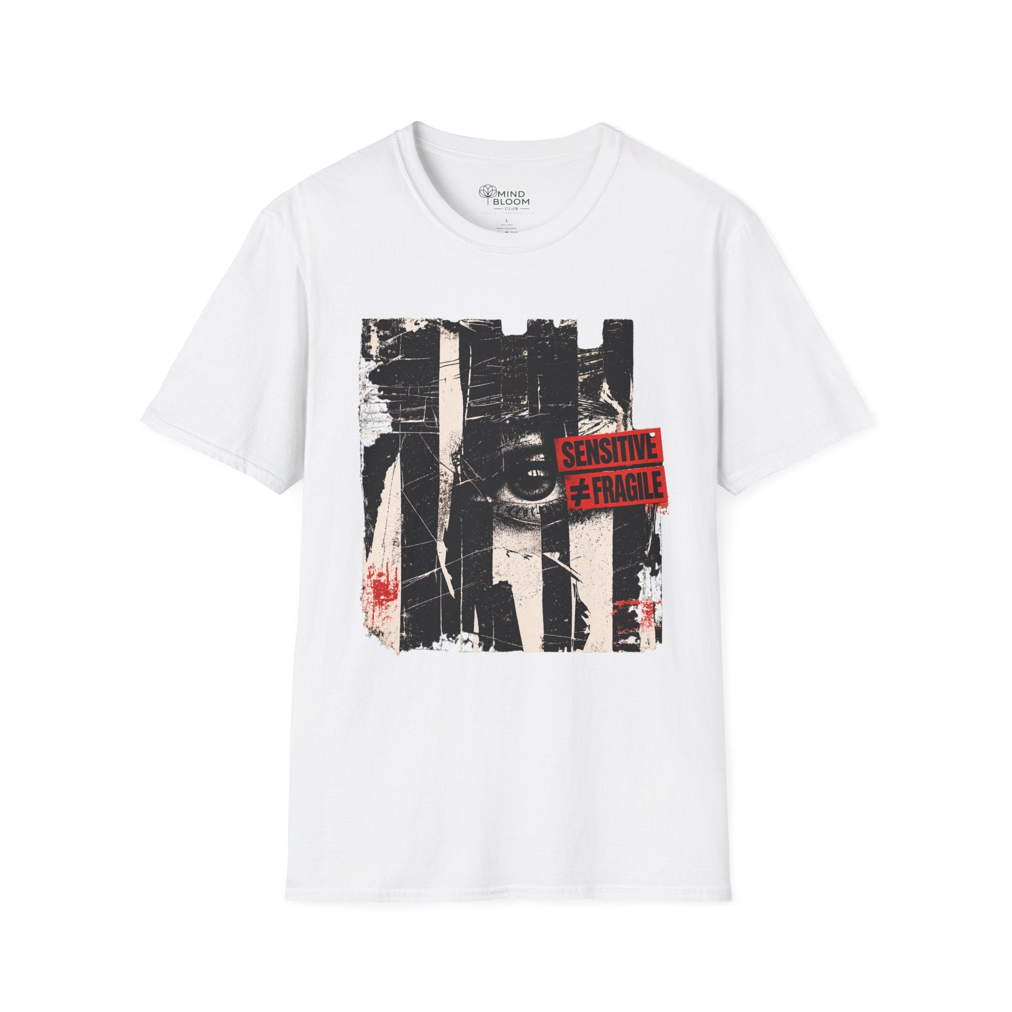 Sensitive ≠ Fragile T-Shirt