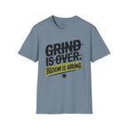 Grind is over. Bloom is hiring T-Shirt