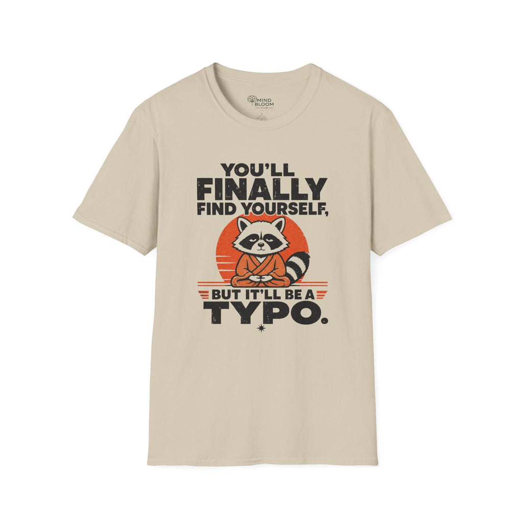 Find yourself T-Shirt