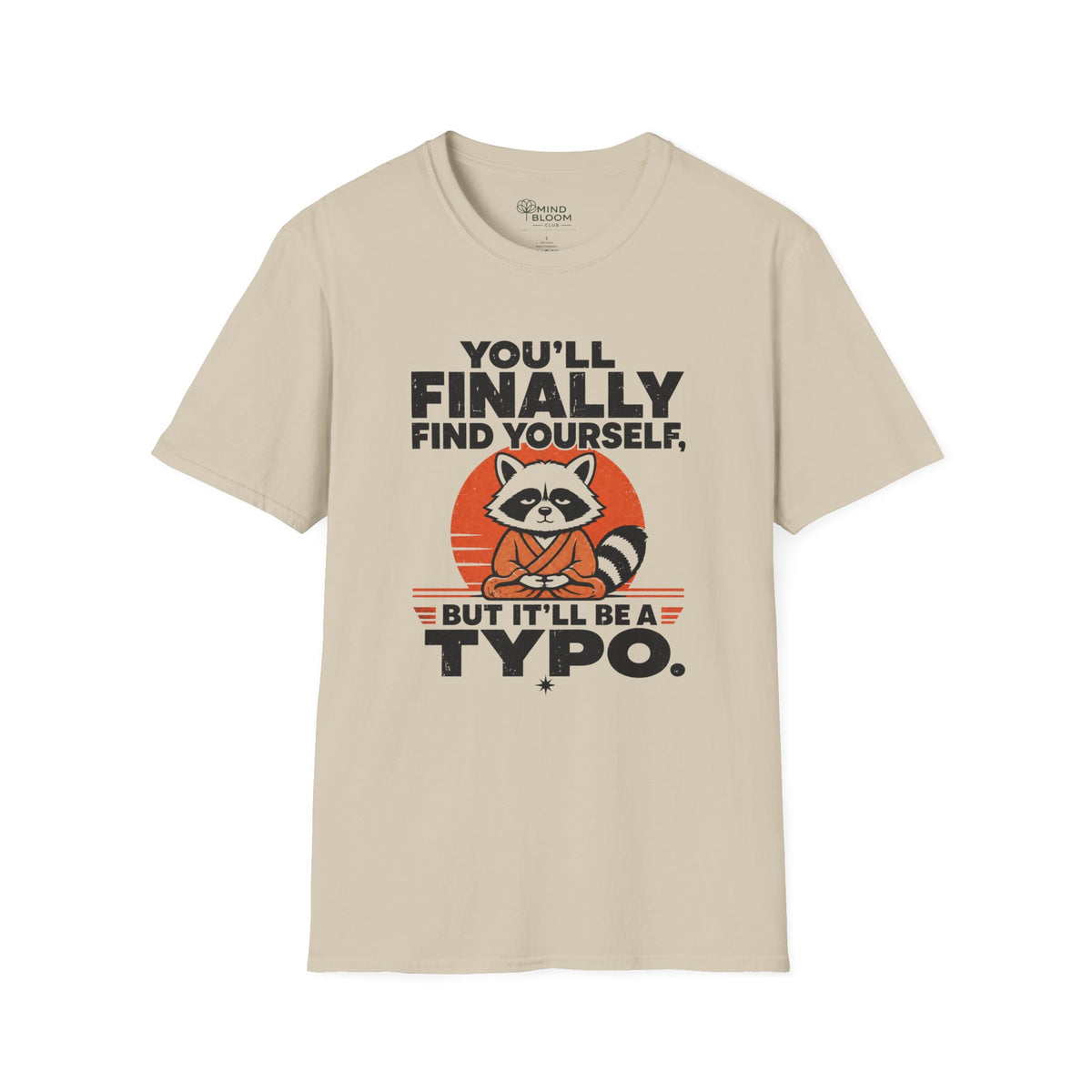 Find yourself T-Shirt