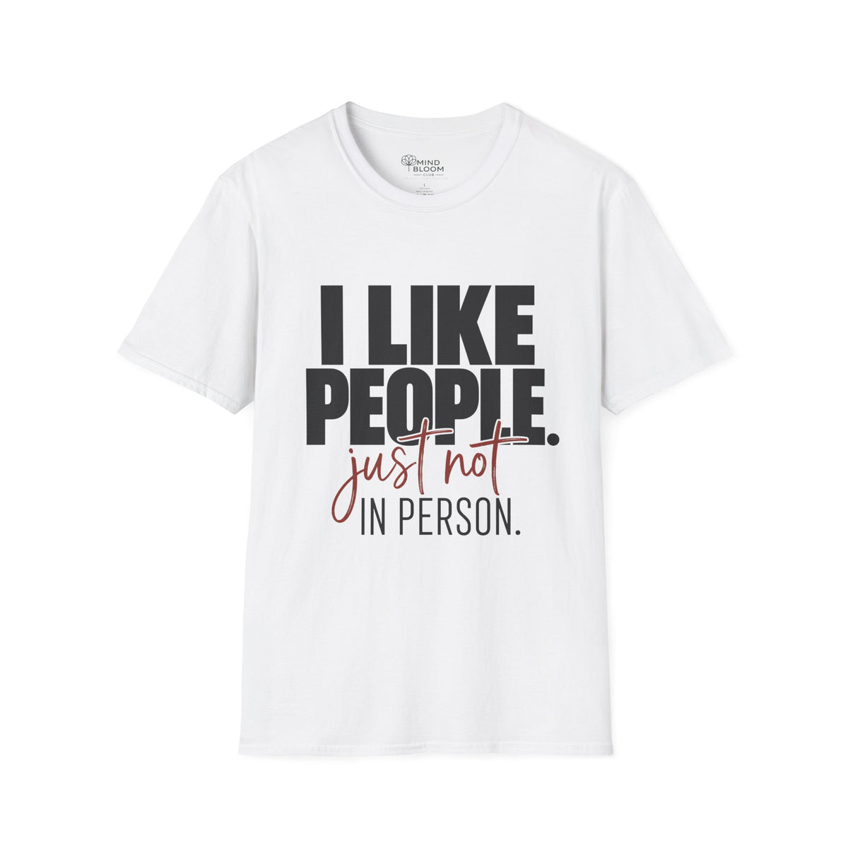 Not In Person T-Shirt