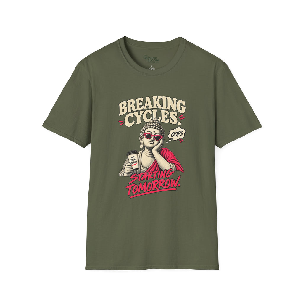 Breaking Cycles Buddha T-Shirt