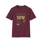 Just me T-Shirt
