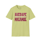 Profoundly Average T-Shirt