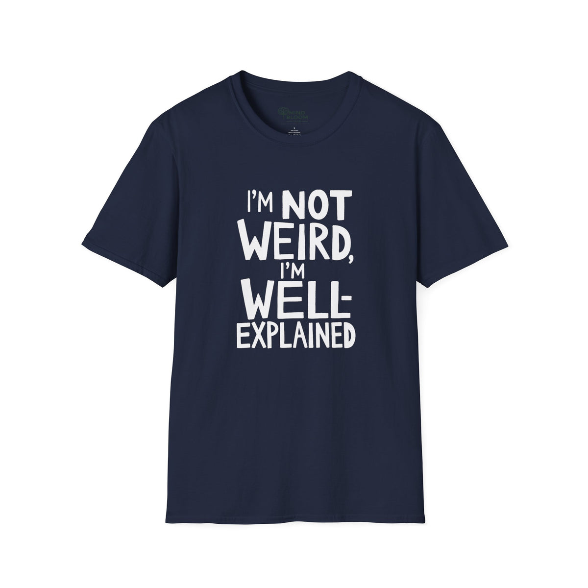 Well-Explained T-Shirt