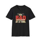 Bad Decisions T-Shirt