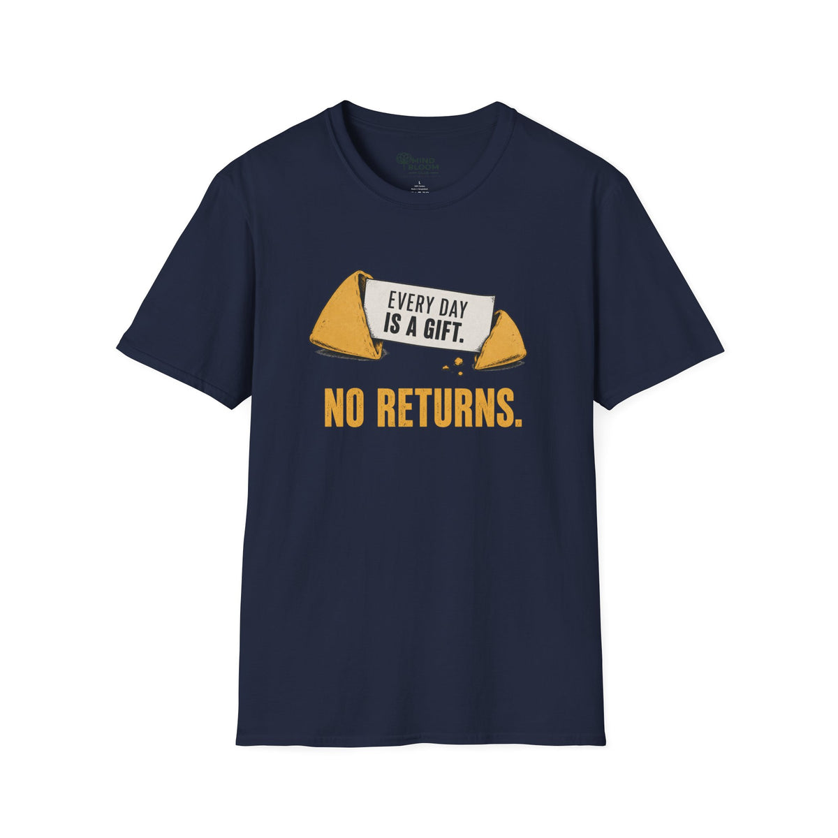 No Returns T-Shirt