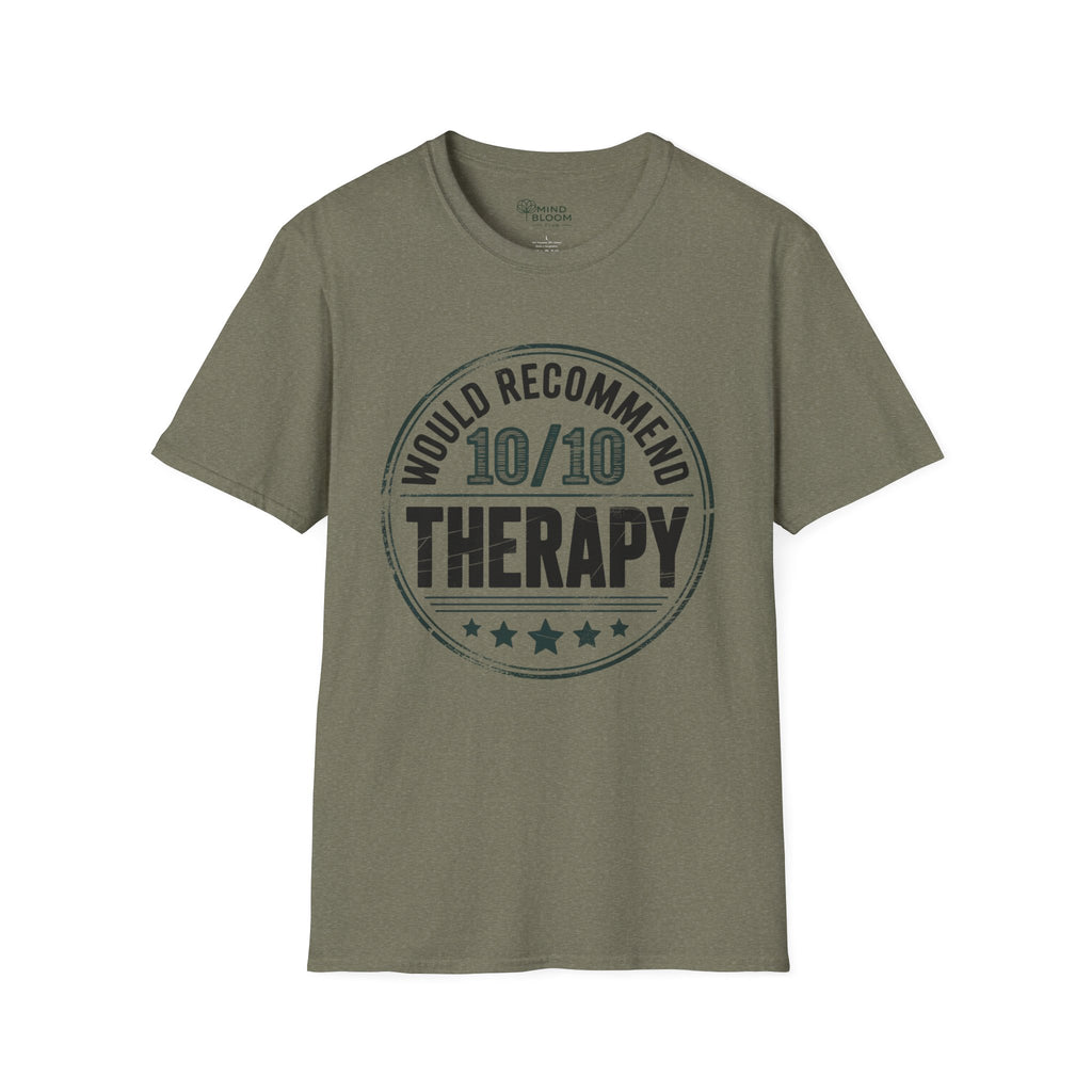 Would recommend Therapy T-Shirt