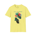 Still Blooming T-Shirt