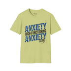 Anxiety High-Functioning T-Shirt