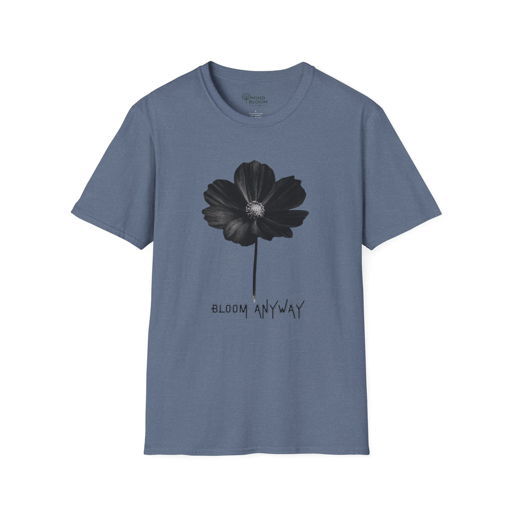 Bloom Anyway T-Shirt