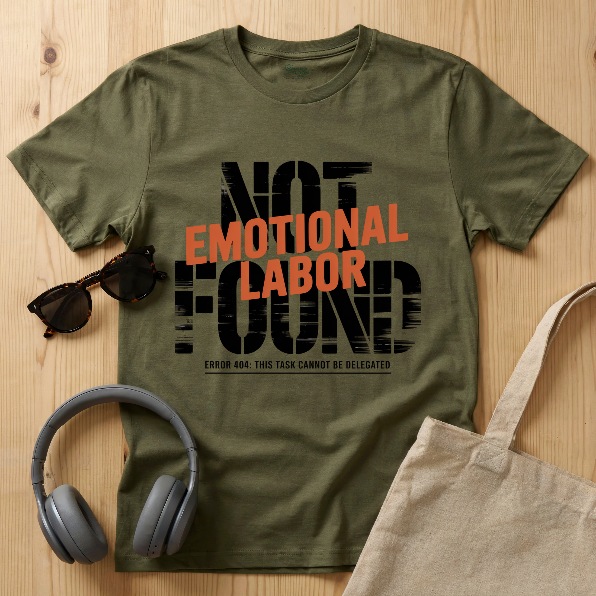 Emotional Labor T-Shirt