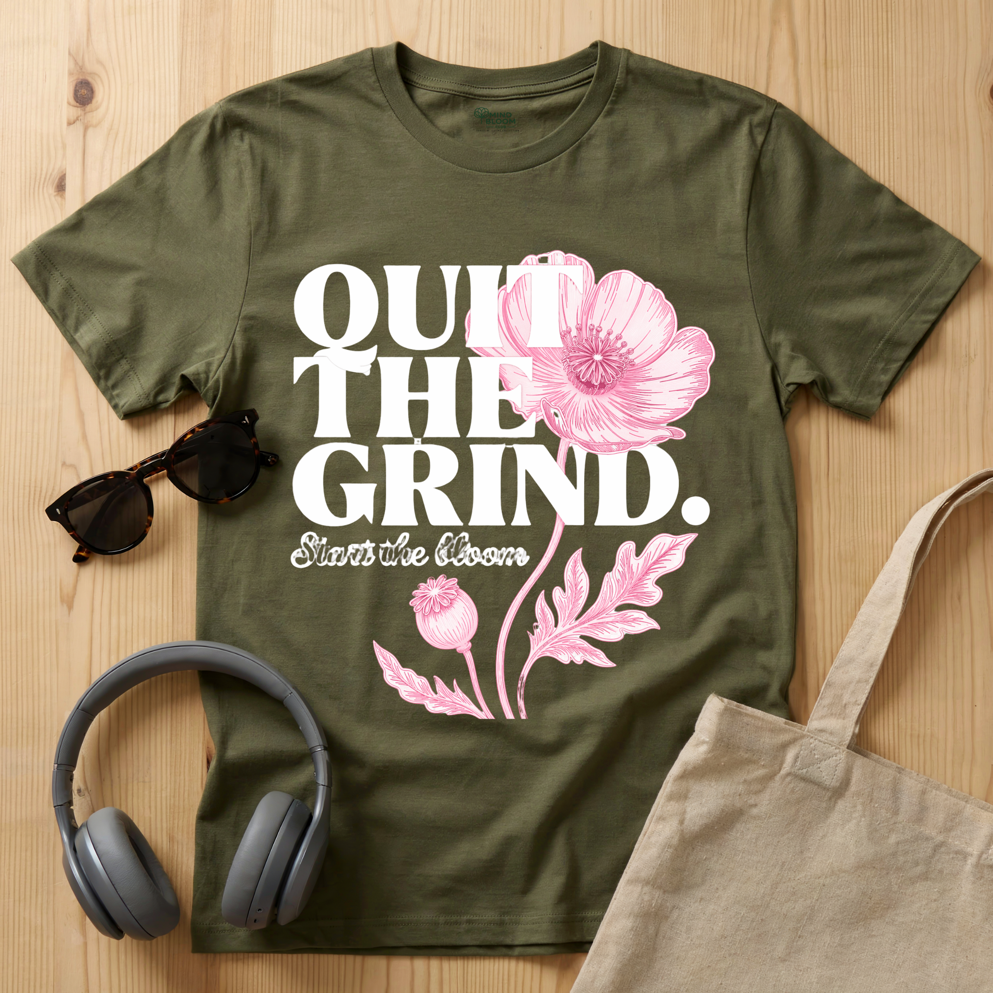 Quit the Grind T-Shirt