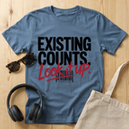 Existing counts. Look it up T-Shirt