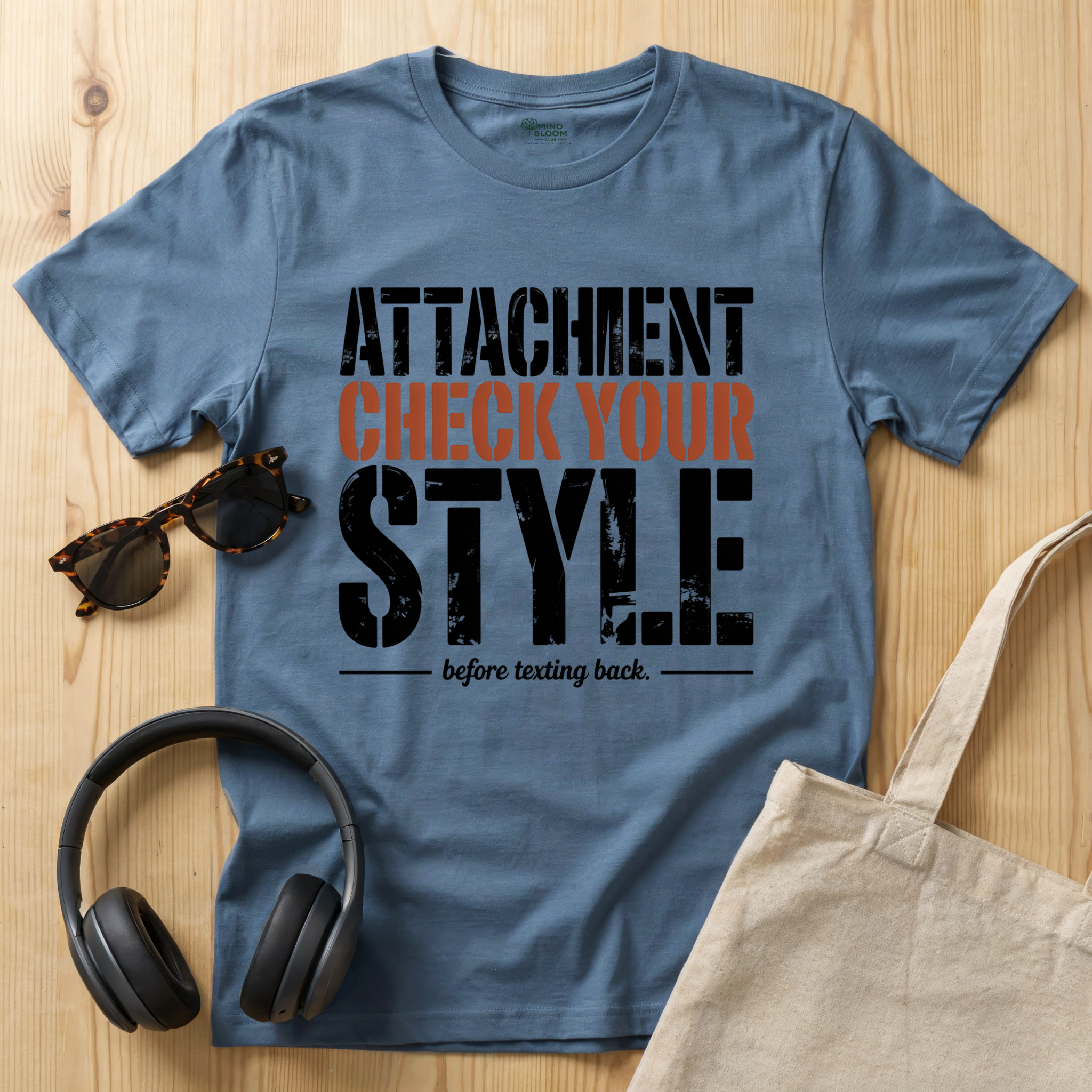 Attachment check your style T-Shirt