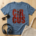 Not my circus T-Shirt
