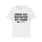 ERROR 404 T-Shirt