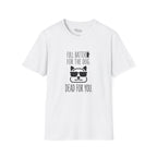 Full Battery For The Dog T-Shirt