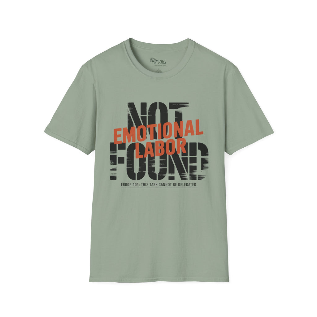 Emotional Labor T-Shirt
