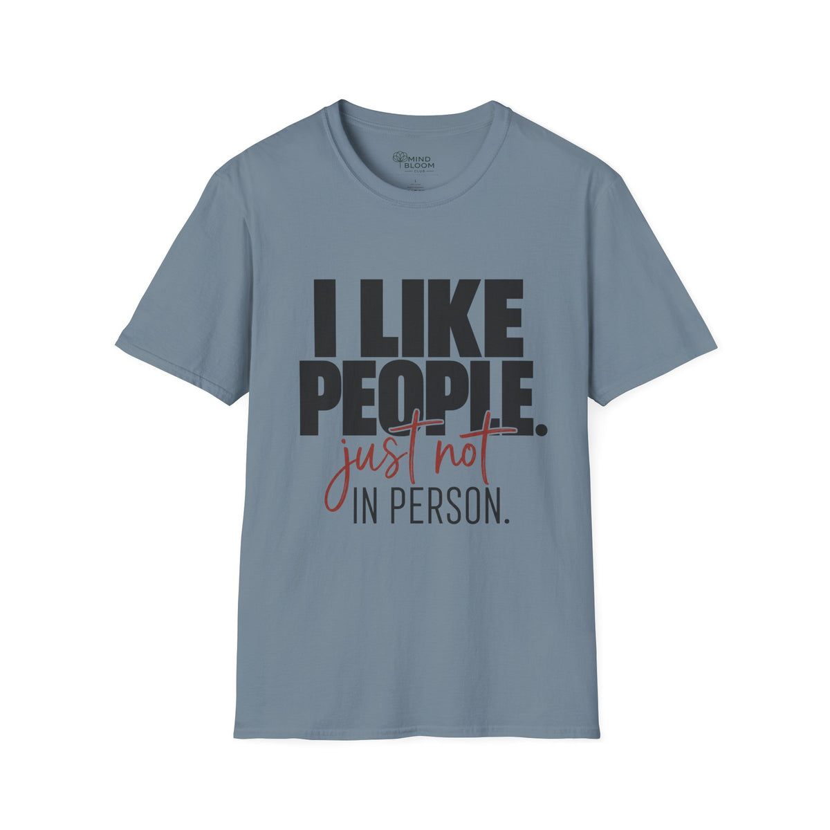 Not In Person T-Shirt