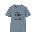 Aura Is Loading T-Shirt