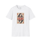 I'm Not Blind T-Shirt