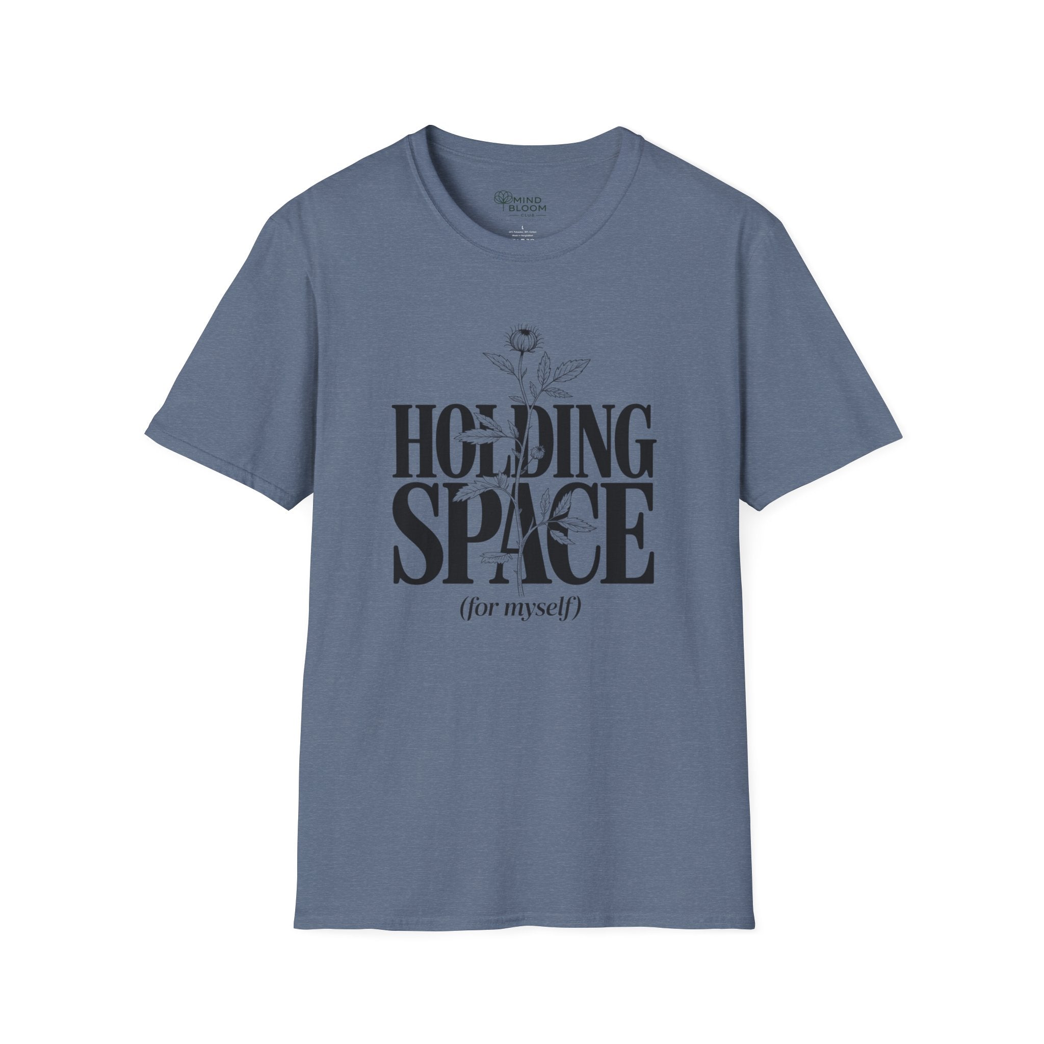 Holding Space (for myself) T-Shirt