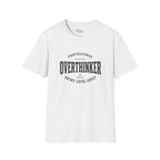 Professional Overthinker T-Shirt