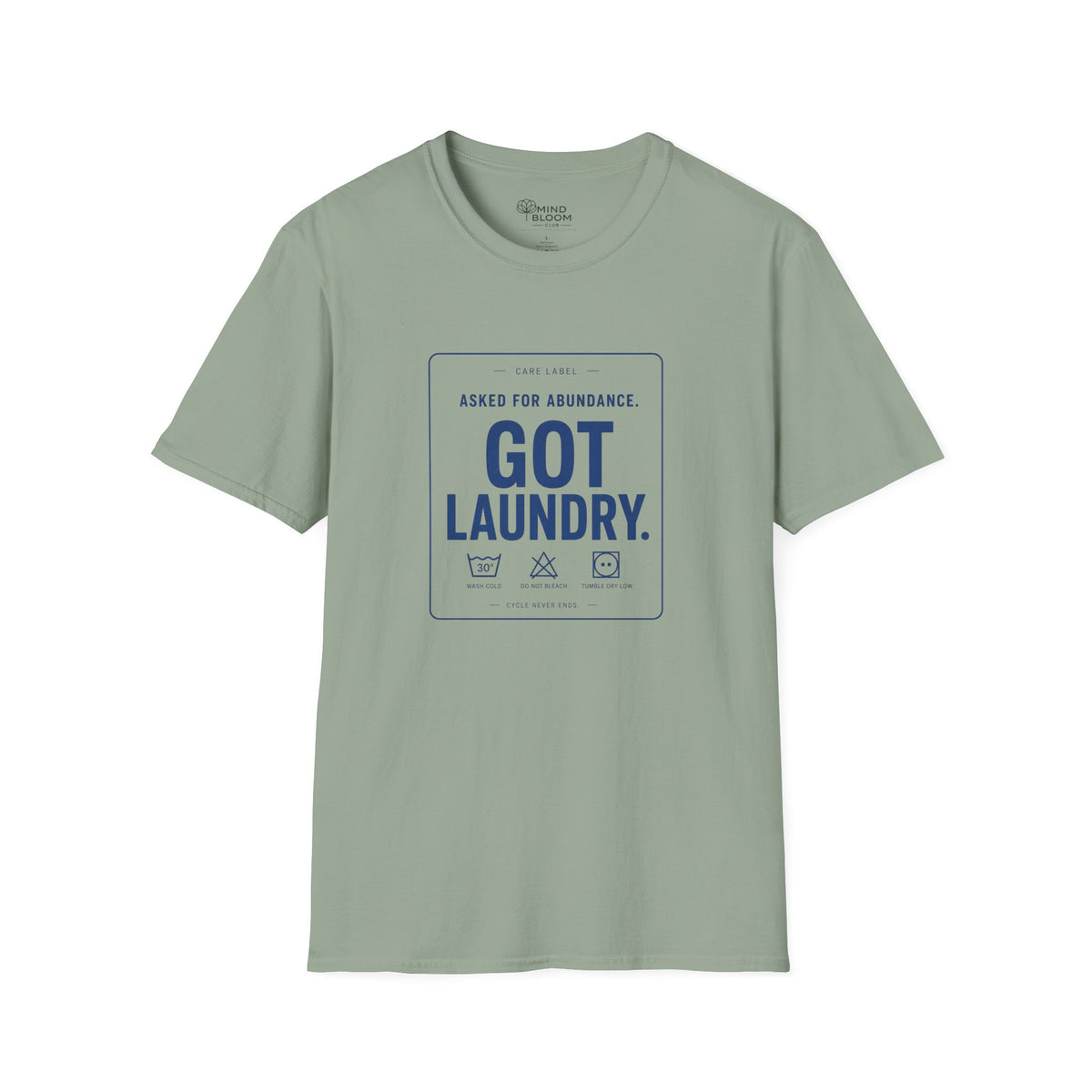 Asked For Abundance T-Shirt