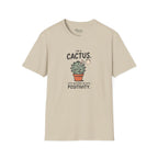 I'm a cactus T-Shirt