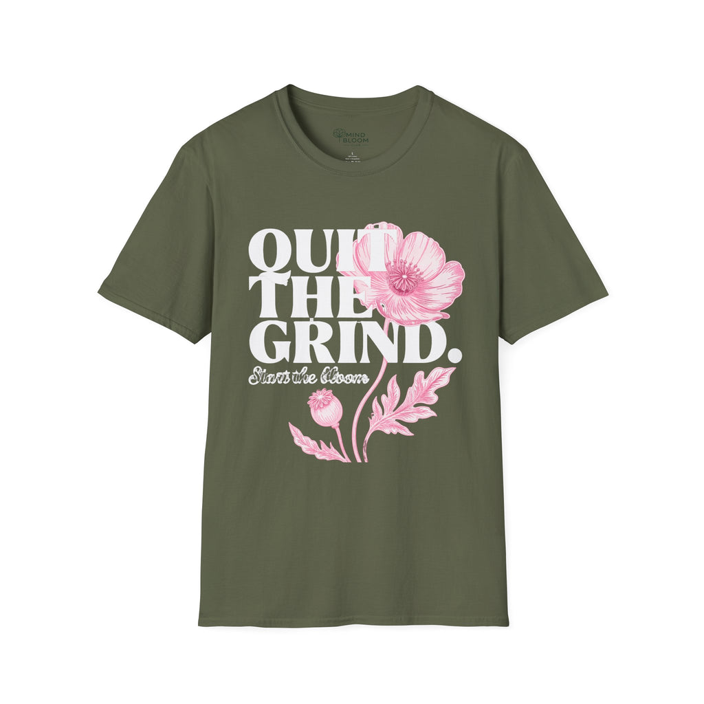 Quit the Grind T-Shirt