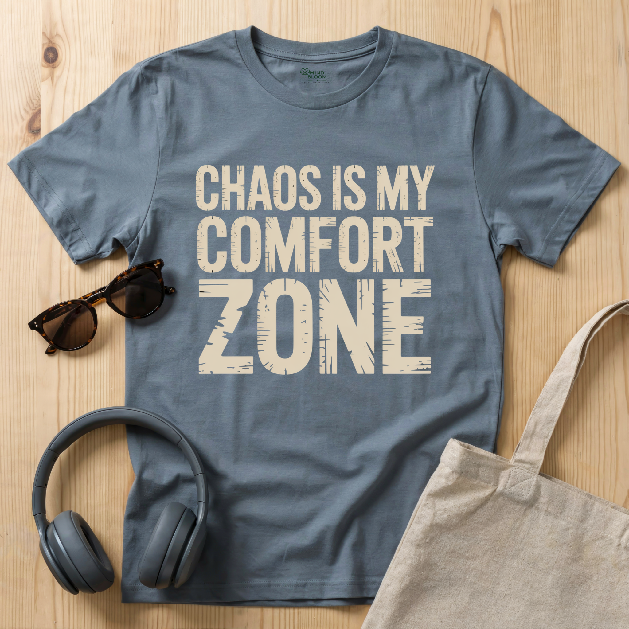 Chaos is my comfort zone T-Shirt