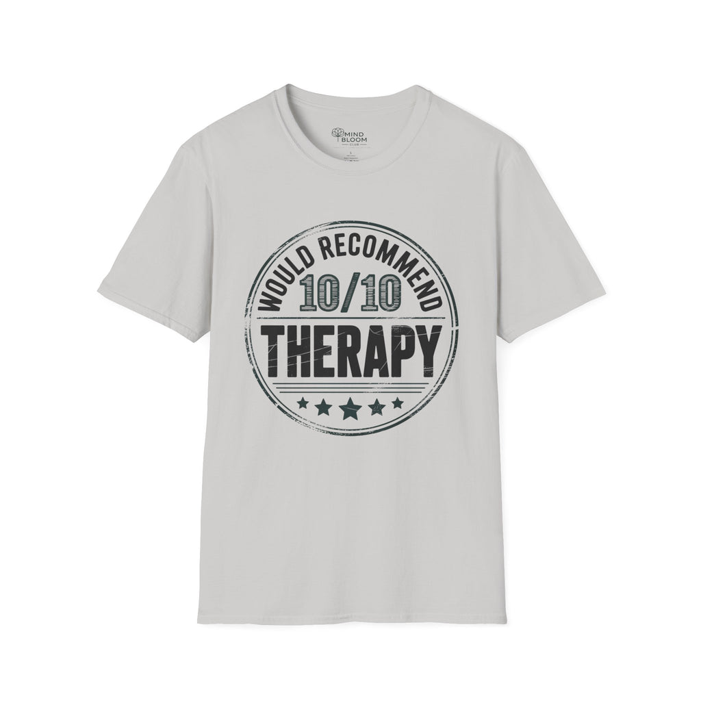 Would recommend Therapy T-Shirt
