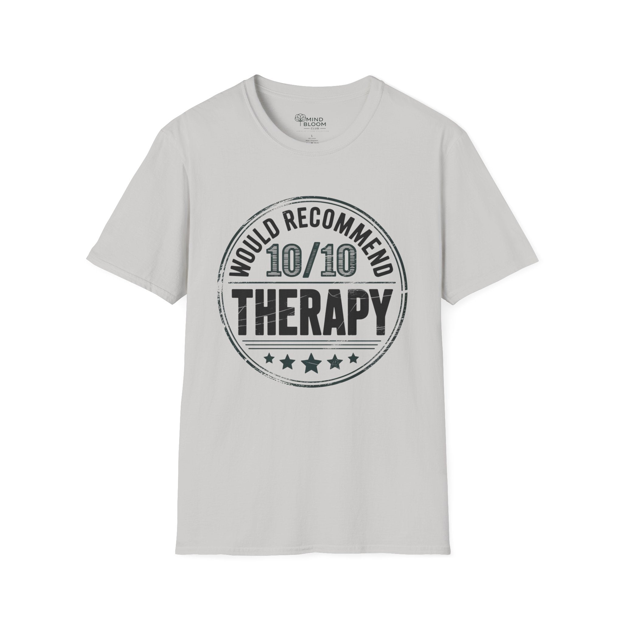 Would recommend Therapy T-Shirt