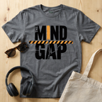 Mind the Gap T-Shirt
