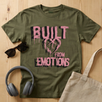 Built From Emotions T-Shirt