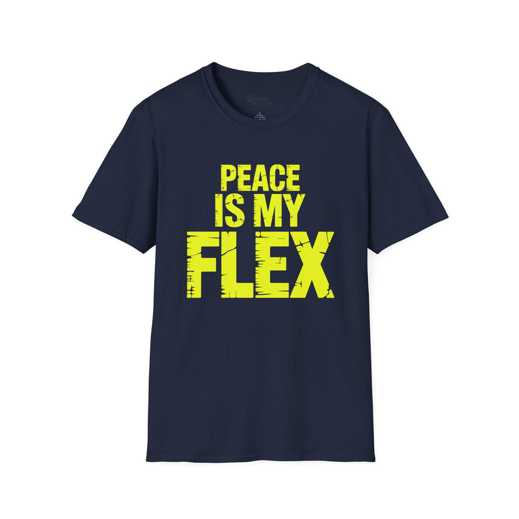 Peace is my flex T-Shirt